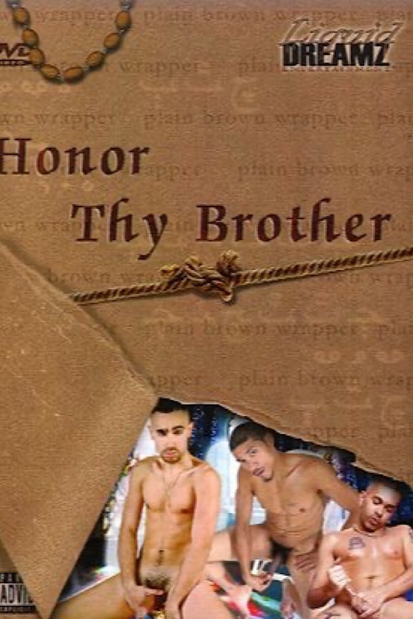 Honor Thy Brother