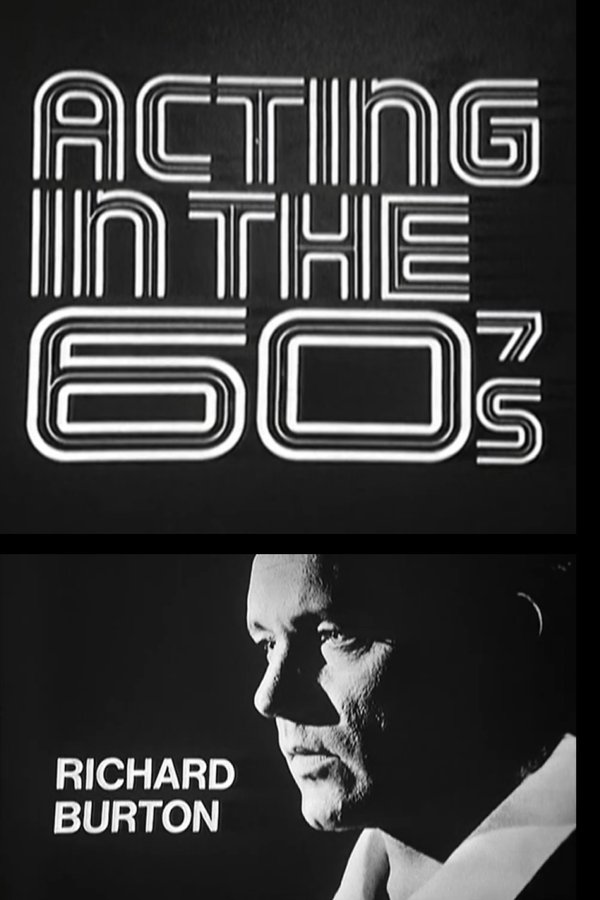Acting In The 60's: Richard Burton