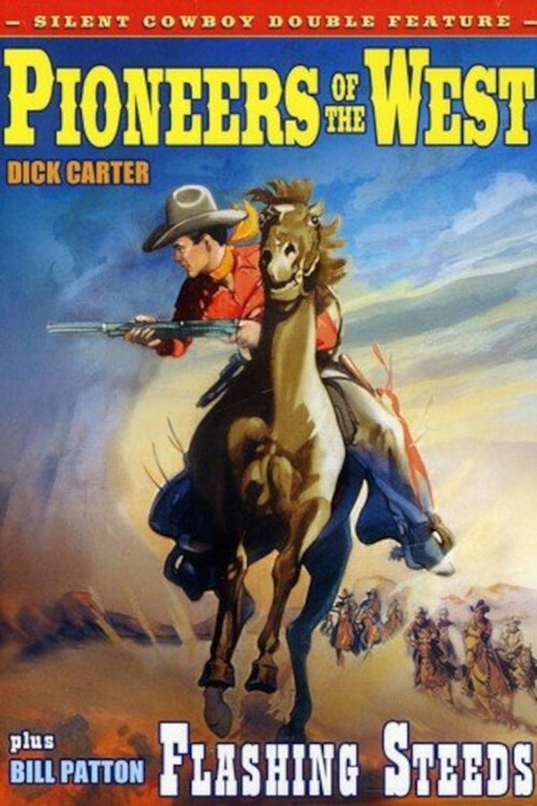 Pioneers Of The West