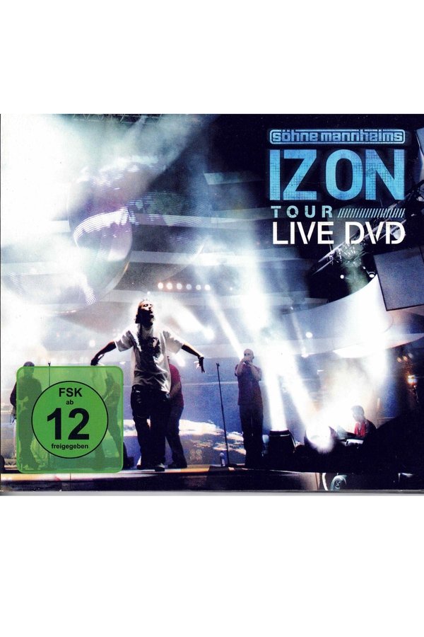 Söhne Mannheims - Iz On (Live In Oberhausen)