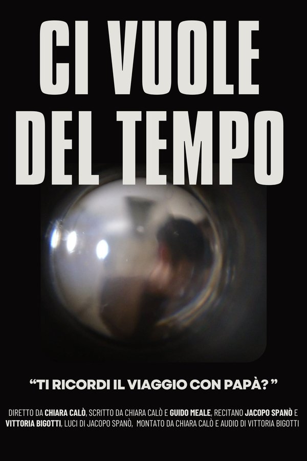 Ci Vuole Del Tempo
