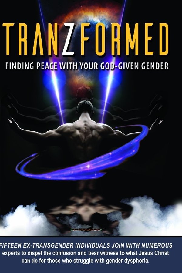 TranZformed: Finding Peace With Your God-Given Gender