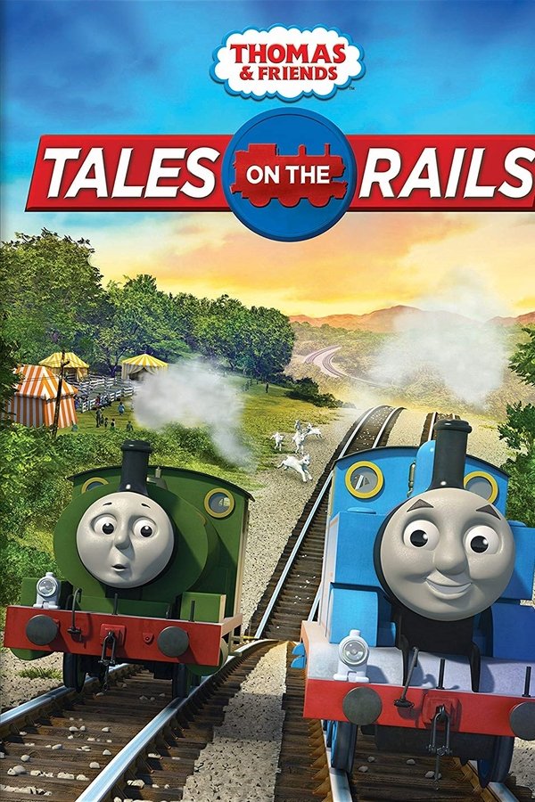 Thomas & Friends: Tales On The Rails