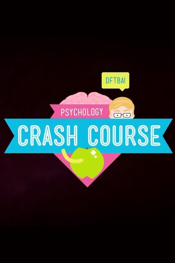 Crash Course Psychology