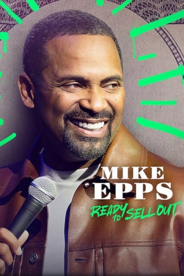 Mike Epps: Ready To Sell Out
