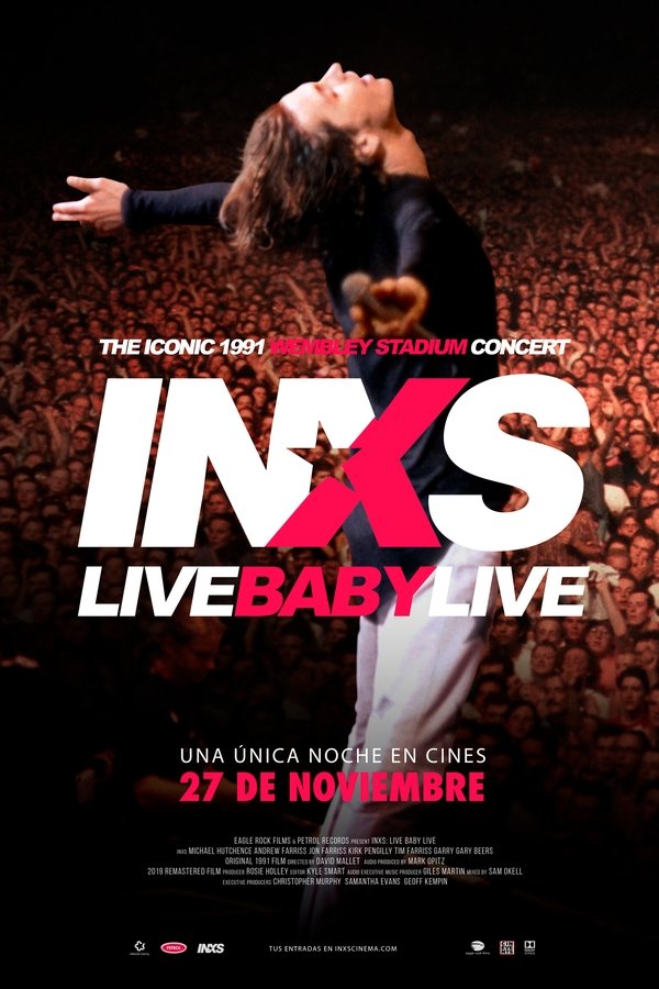 INXS: Live Baby Live - Wembley Stadium