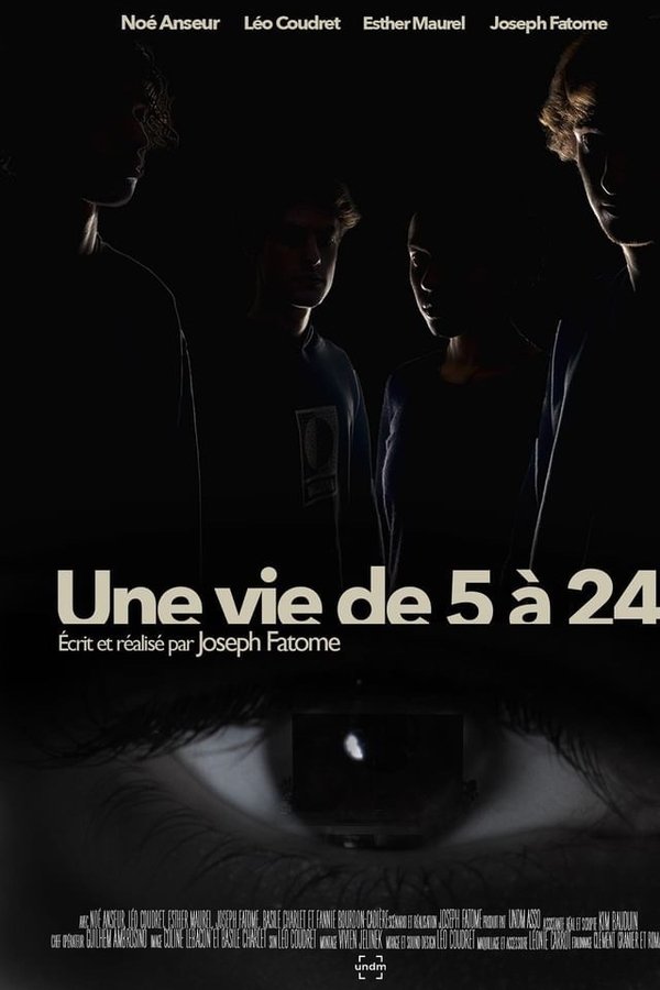 Une Vie De 5 à 24