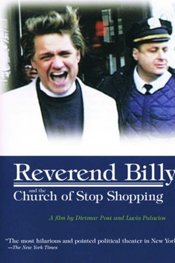 Reverend Billy And The Church Of Stop Shopping