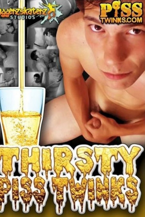 Thirsty Piss Twinks