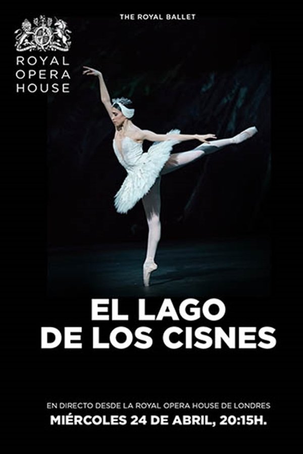 Swan Lake - Live From The Royal Ballet