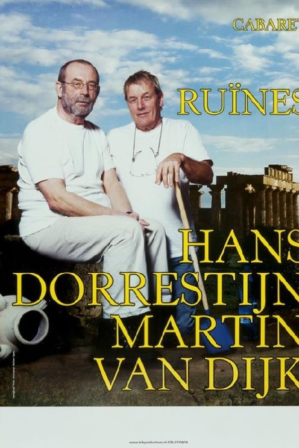 Hans Dorrestijn & Martin Van Dijk: Ruïnes