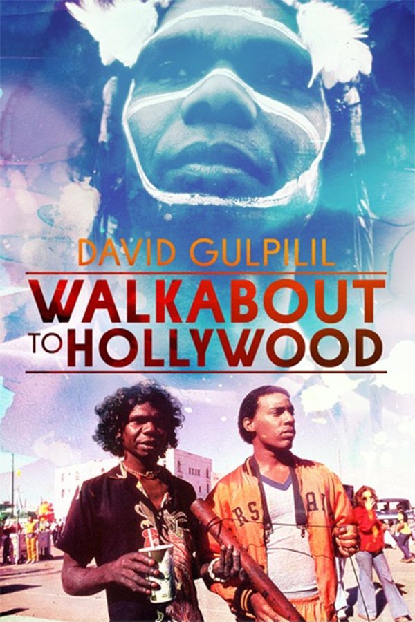 Walkabout To Hollywood