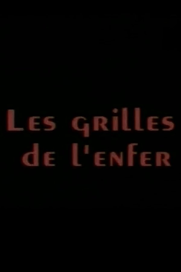 Les Grilles De L'enfer