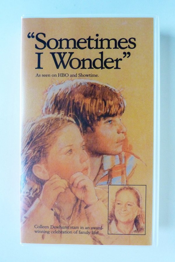 "Sometimes I Wonder"