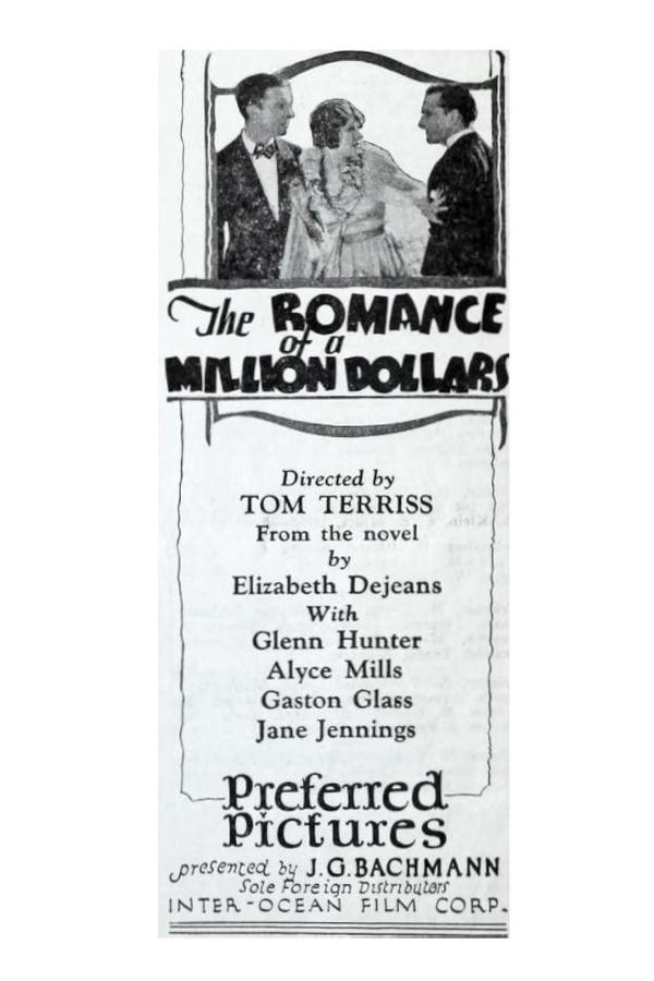 The Romance Of A Million Dollars