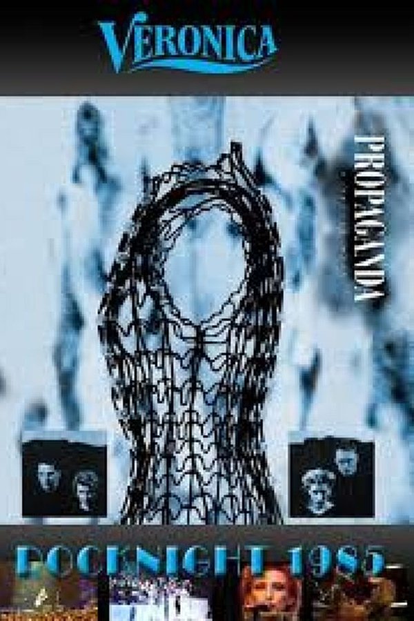 Propaganda - Live at Veronica Rocknight 1985