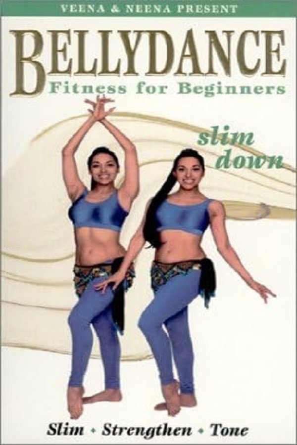 Bellydance Fitness For Beginners: Slim Down