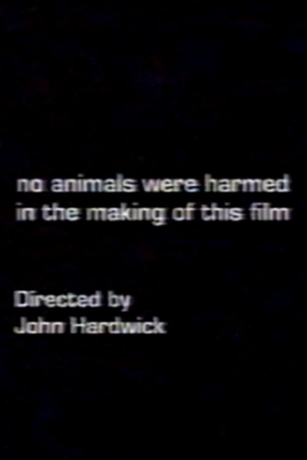 No Animals Were Harmed In The Making Of This Film