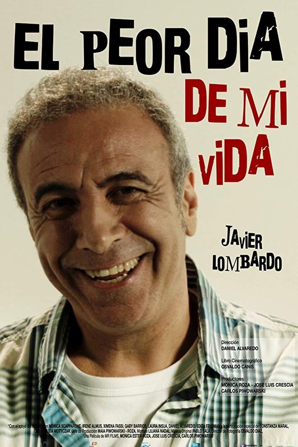 El Peor Día De Mi Vida