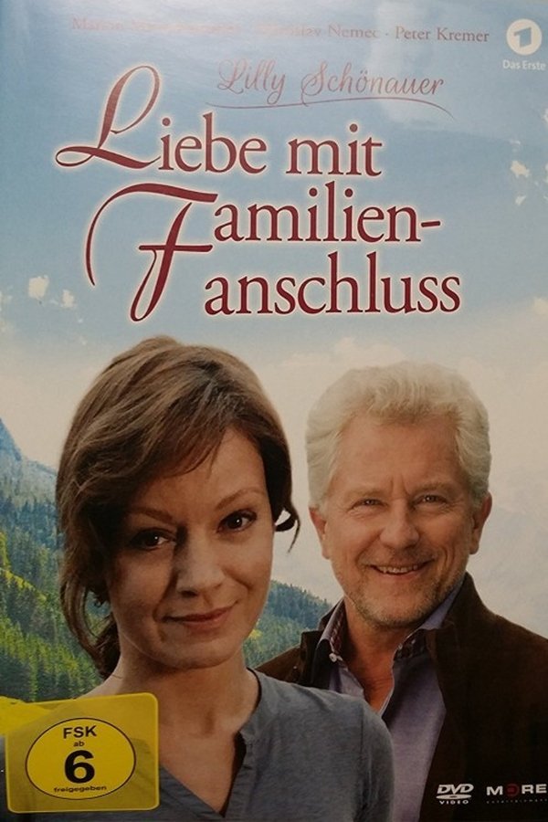 Lilly Schönauer: Liebe Mit Familienanschluss
