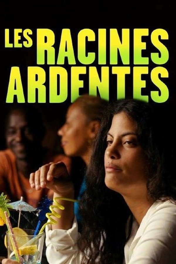 Les Racines Ardentes