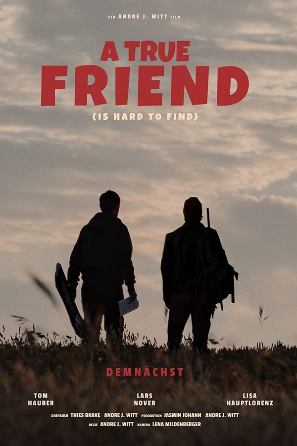A True Friend (Is Hard To Find)