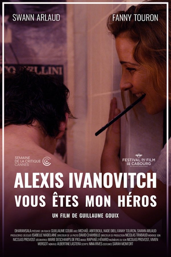 Alexis Ivanovitch Vous êtes Mon Héros