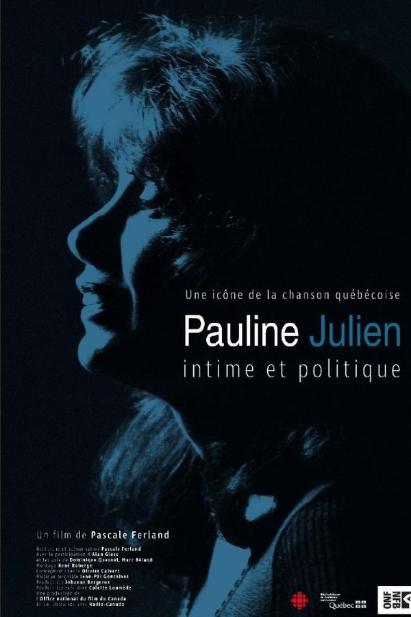 Pauline Julien, Intime Et Politique
