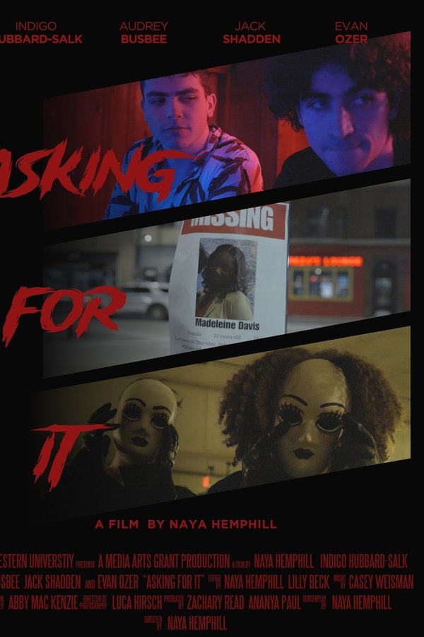 Asking For It