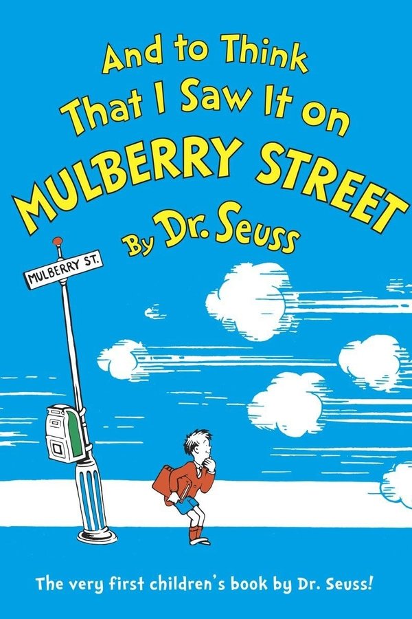 And To Think That I Saw It On Mulberry Street