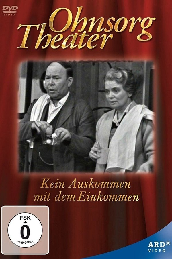 Ohnsorg Theater - Kein Auskommen Mit Dem Einkommen