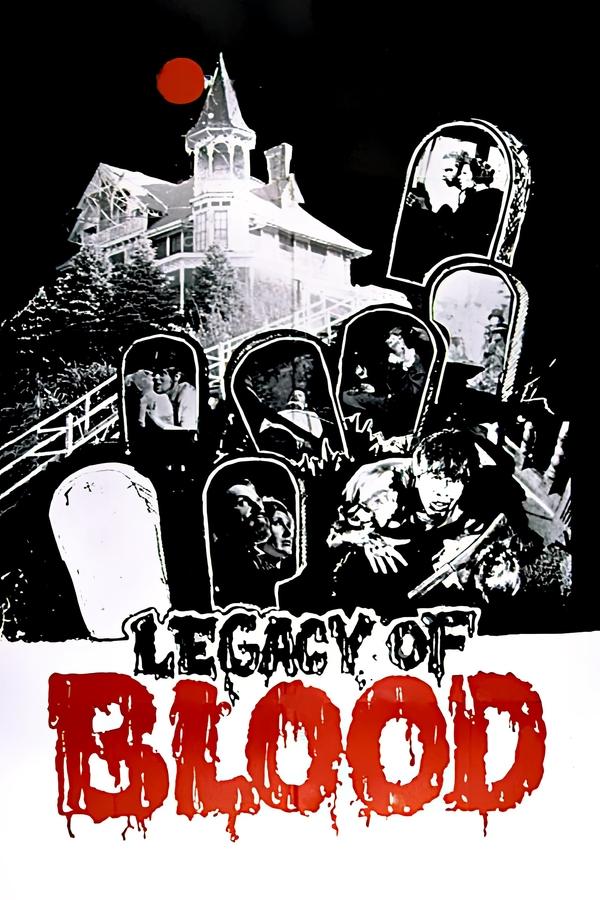 Legacy Of Blood