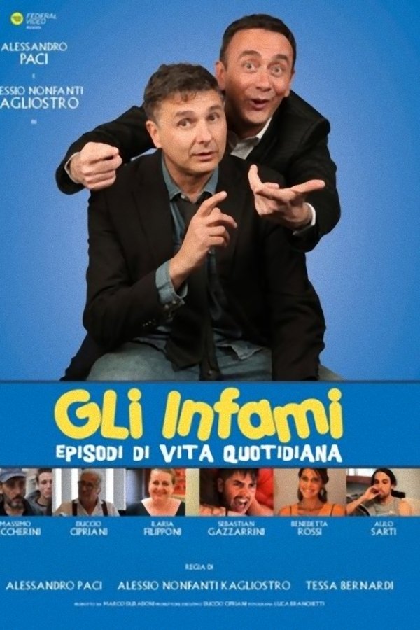 Gli Infami - Episodi Di Vita Quotidiana
