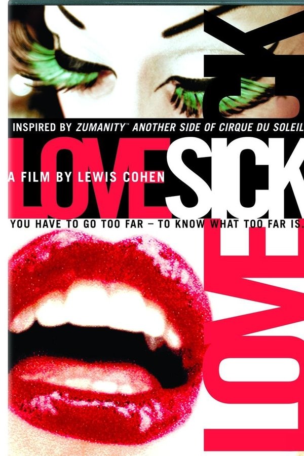 Cirque Du Soleil: LoveSick