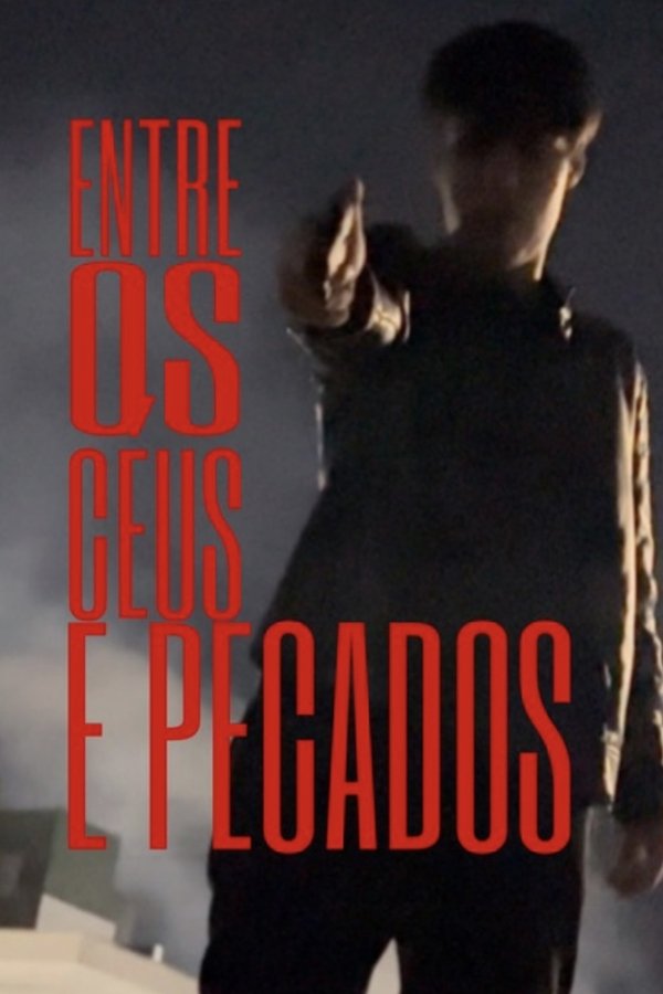 Entre Os Céus E Pecados