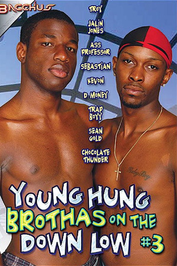 Young Hung Brothas On The Down Low 3