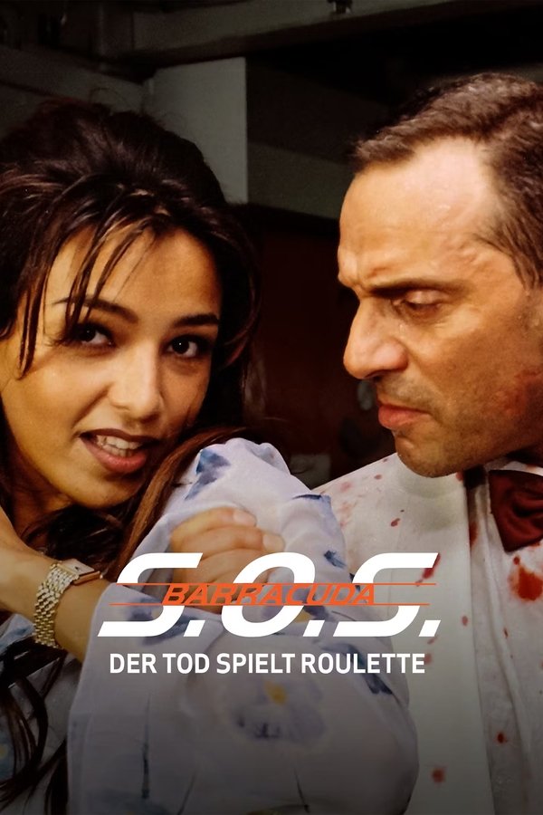 S.O.S. Barracuda - Der Tod Spielt Roulette