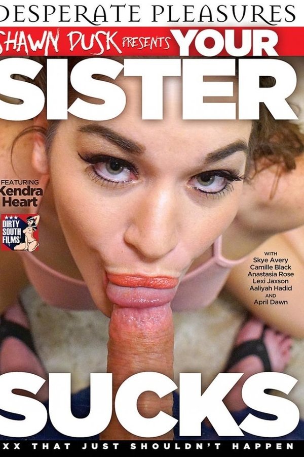 Your Sister Sucks