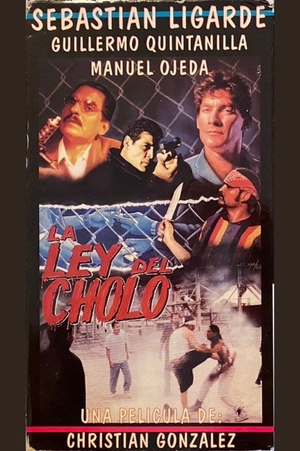 La Ley Del Cholo