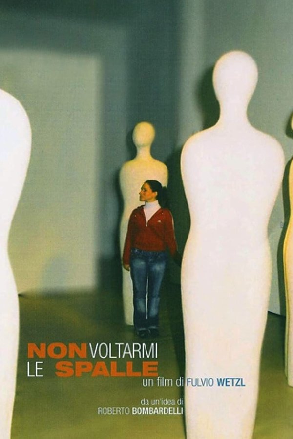 Non Voltarmi Le Spalle