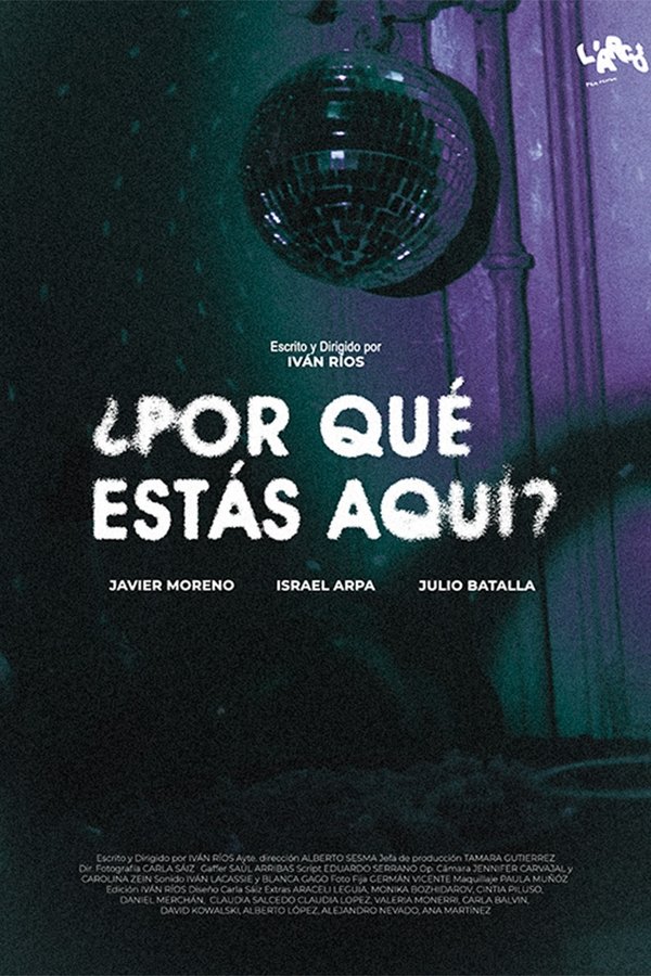 ¿Por Qué Estás Aquí?