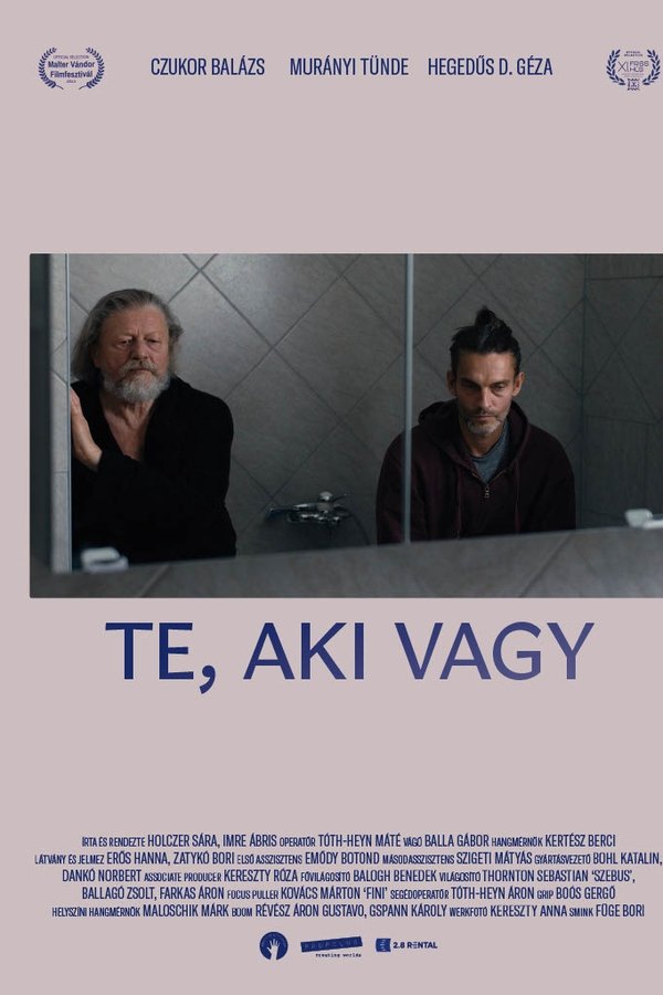 Te, Aki Vagy