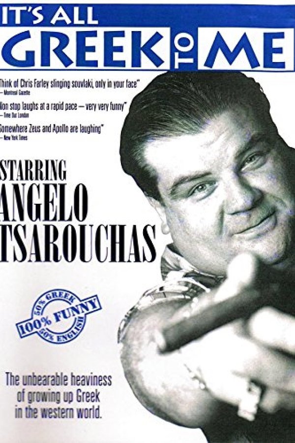 Angelo Tsarouchas - It's All Greek To Me