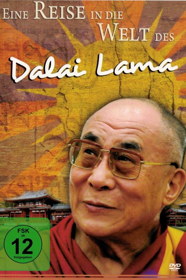 Eine Reise In Die Welt Des Dalai Lama