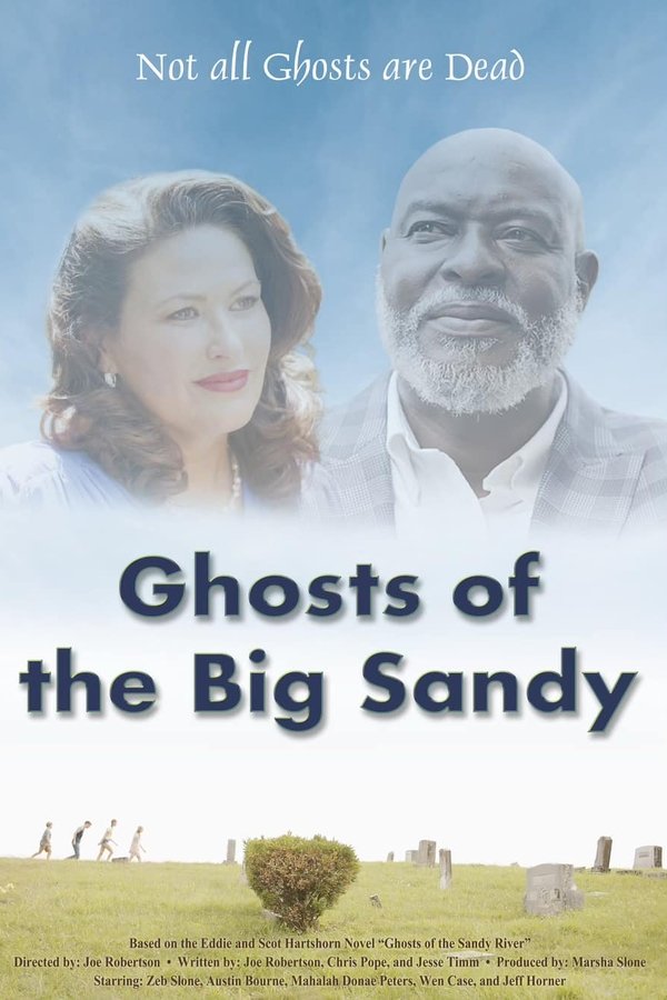 Ghosts Of The Big Sandy