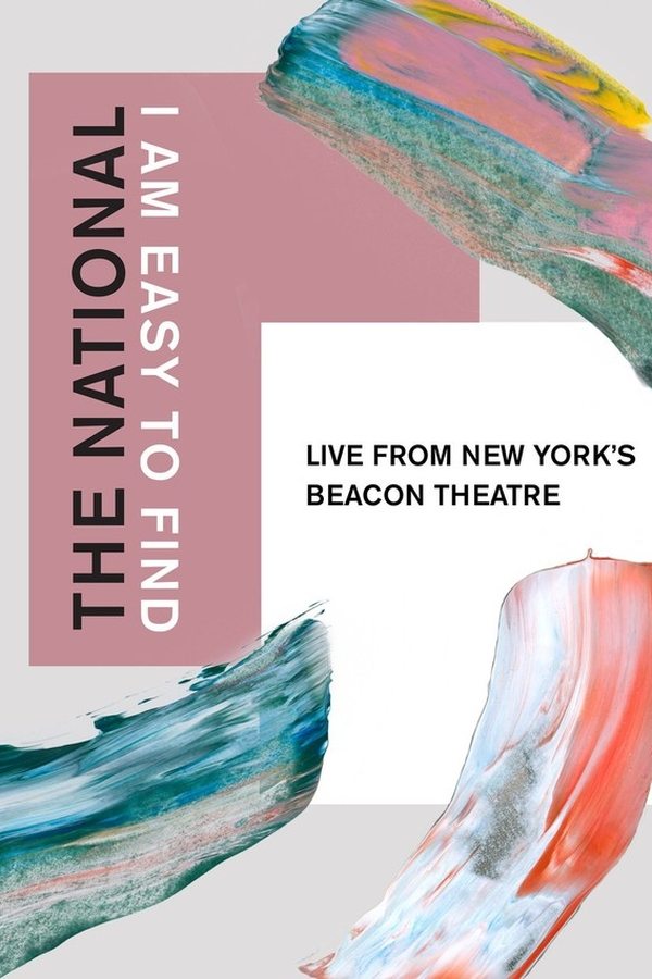 The National: I Am Easy To Find, Live From New York's Beacon Theatre