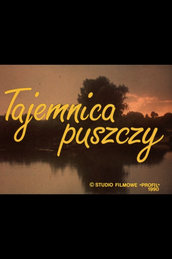 Tajemnica Puszczy