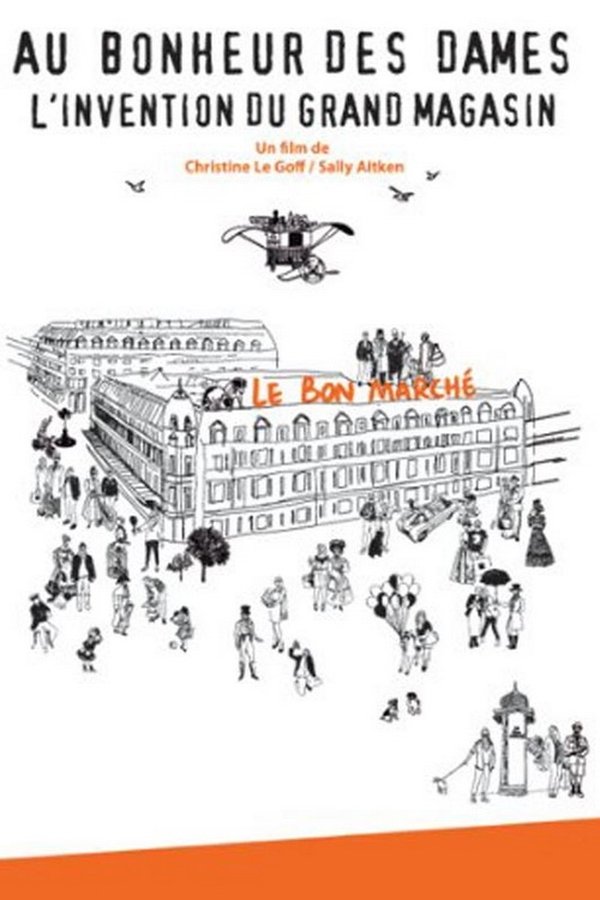 Au Bonheur Des Dames, L'invention Du Grand Magasin