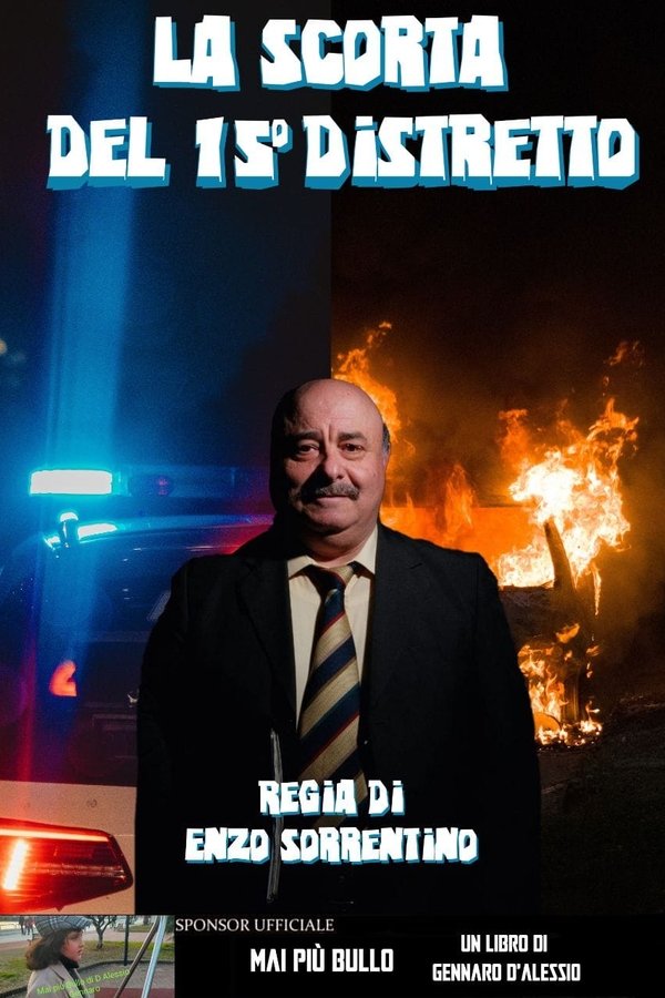 La Scorta Del 15° Distretto