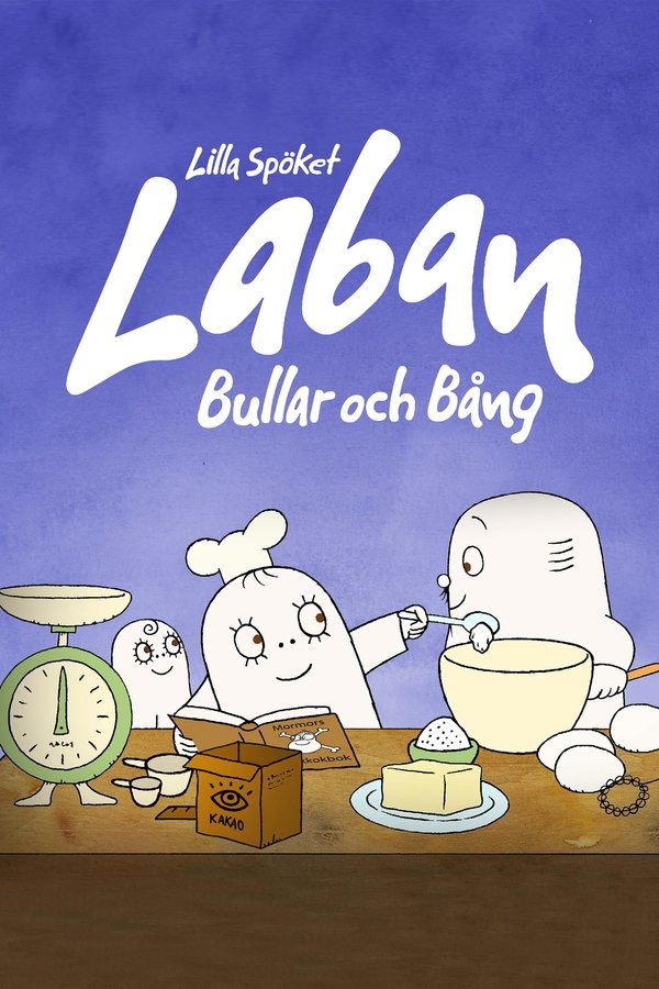 Lilla Spöket Laban: Bullar Och Bång